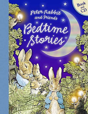 Peter Rabbit and Friends Bedtime Stories - Potter, Beatrix