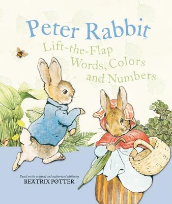 Peter Rabbit Lift-The-Flap Words, Colors, and Numbers - Potter, Beatrix