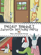 Peter Rabbit's Surprise Birthday Party