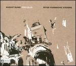 Peter Vukmirovic Stevens: August Ruins for Cello