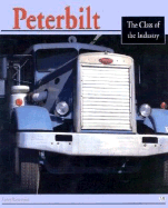 Peterbilt: The Class of the Industry