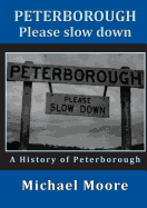 Peterborough - Please Slow Down