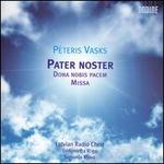 Peteris Vasks: Pater Noster