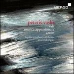 Peteris Vasks: Sala; Musica Appassionata; Credo