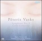 Peteris Vasks: Symphony No. 3; Cello Concerto