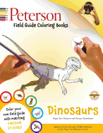 Peterson Field Guide Coloring Books: Dinosaurs