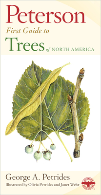 Peterson First Guide to Trees - Peterson, Roger Tory