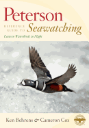 Peterson Reference Guide to Seawatching: Eastern Waterbirds in Flight
