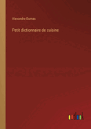 Petit dictionnaire de cuisine