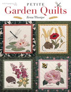 Petite Garden Quilts