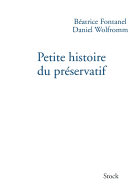 Petite histoire du pr?servatif