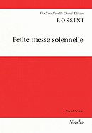Petite Messe Solennelle