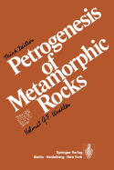 Petrogenesis of metamorphic rocks