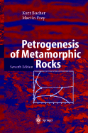 Petrogenesis of Metamorphic Rocks
