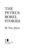 Petrus Borel Stories
