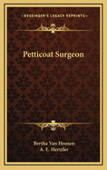 Petticoat Surgeon