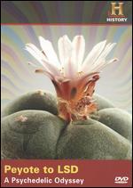 Peyote to LSD: A Psychedelic Odyssey