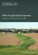 PFAS in Agricultural Systems: Guidance for Conservation Programs at USDA