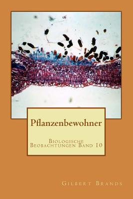 Pflanzenbewohner - Brands, Gilbert
