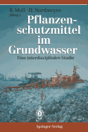 Pflanzenschutzmittel Im Grundwasser: Eine Interdisziplinare Studie