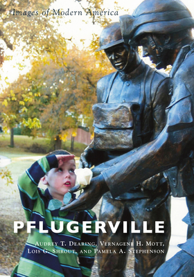 Pflugerville - Stephenson, Pamela, and Dearing, Audrey, and Mott, Verna