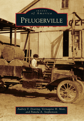 Pflugerville - Mott, Verna, and Stephenson, Pamela, and Dearing, Audrey
