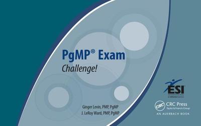 PgMP� Exam Challenge! - Levin, PMP