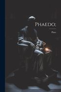 Phaedo;