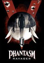 Phantasm: Ravager