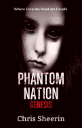 Phantom Nation: Genesis