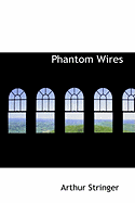 Phantom Wires