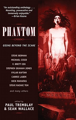 Phantom - Tem, Steve Rasnic, and Jones, Stephen Graham, and Berman, Steve