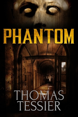 Phantom - Tessier, Thomas