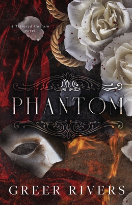 Phantom - Rivers, Greer, and My Brother's (Editor)