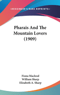 Pharais and the Mountain Lovers (1909)