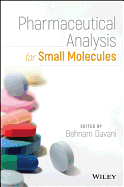 Pharmaceutical Analysis for Small Molecules