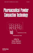 Pharmaceutical Powder Compattion Technology
