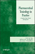Pharmaceutical Toxicology in Practice: A Guide to Non-Clinical Development