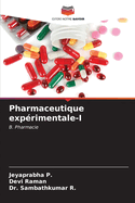 Pharmaceutique exp?rimentale-I