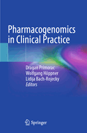 Pharmacogenomics in Clinical Practice