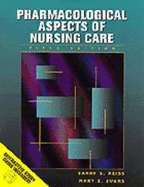 Pharmacological Aspects of Nursing Care
