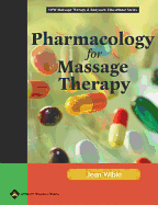 Pharmacology for Massage Therapy