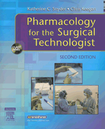 Pharmacology for the Surgical Technologist