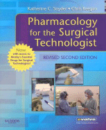 Pharmacology for the Surgical Technologist