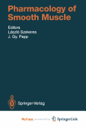 Pharmacology of Smooth Muscle