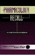 Pharmacology Recall