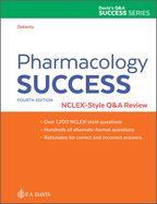 Pharmacology Success: Nclex(r)-Style Q&A Review