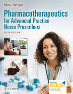 Pharmacotherapeutics for Advanced Practice Nurse Prescribers
