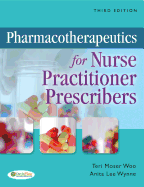 Pharmacotherapeutics for Nurse Practitioner Prescribers