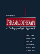 Pharmacotherapy: A Pathophysiologic Approach